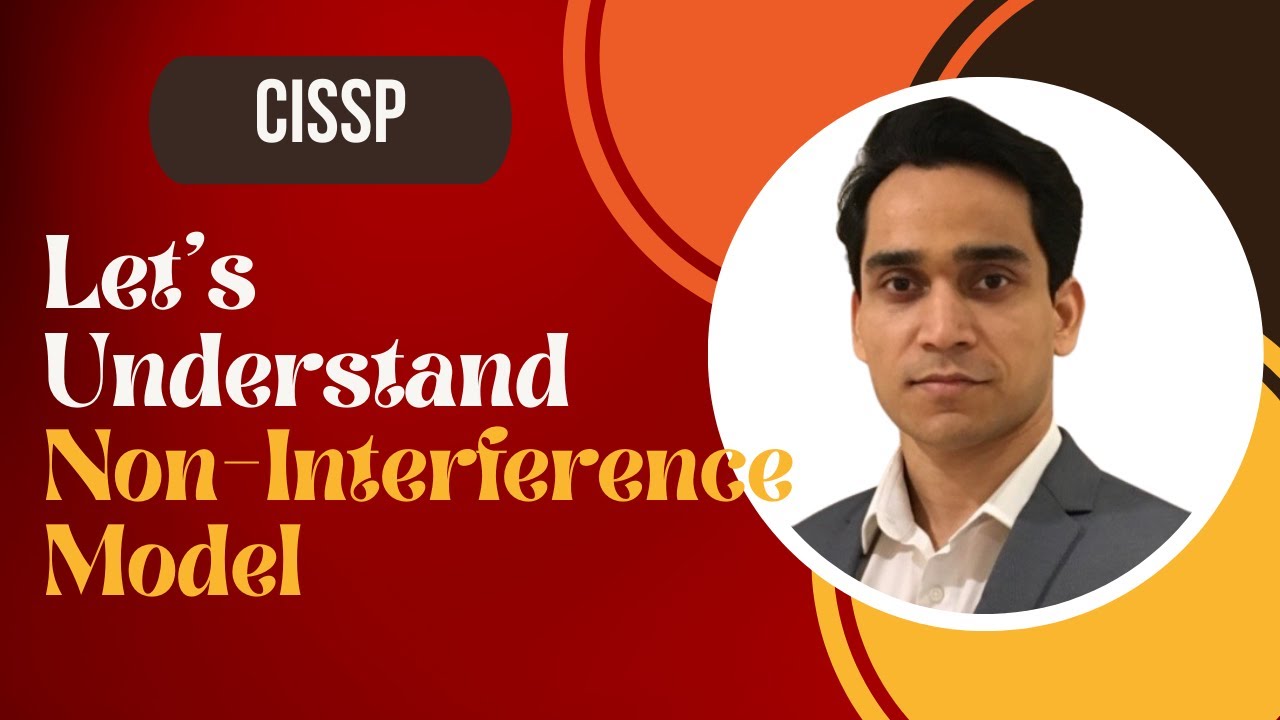 What is Non-Interference Model (CISSP)?