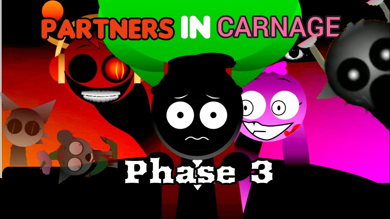 Sprunki Partners in Carnage Fase 3 (resubido) hecho por mí 👍😎