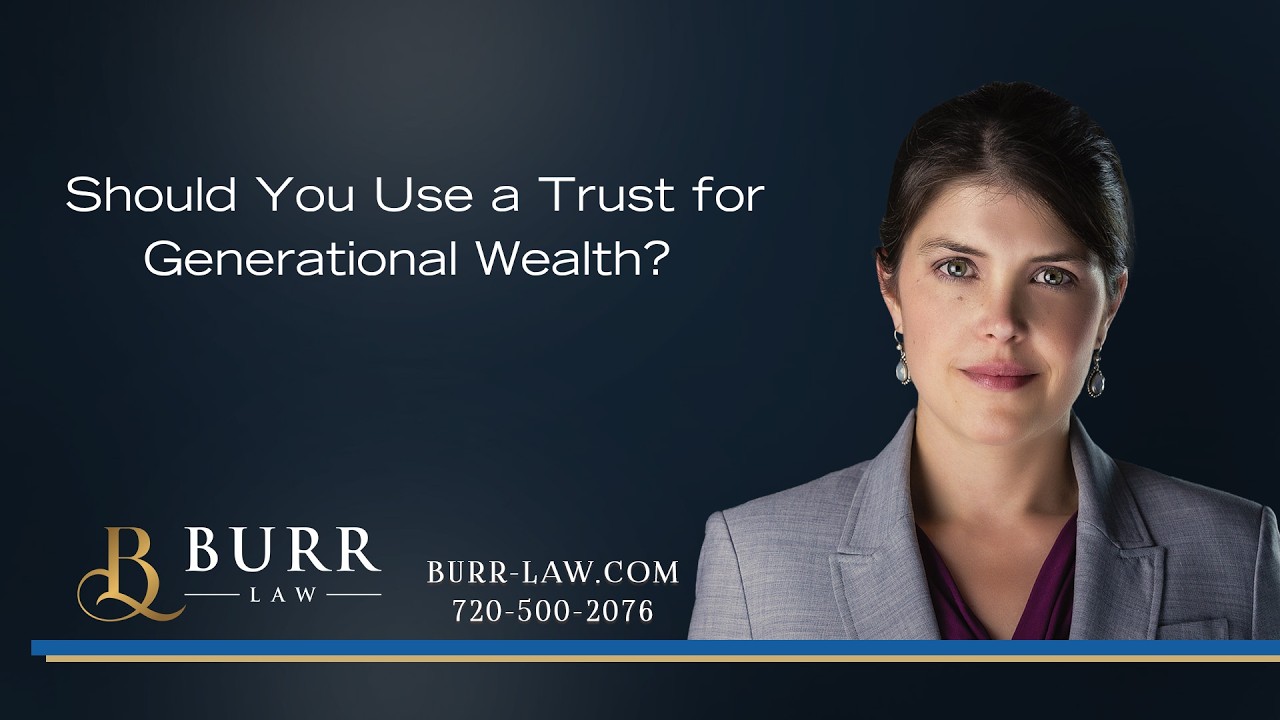 How to Protect Your Wealth and Build a Lasting Family Legacy | Anna Burr