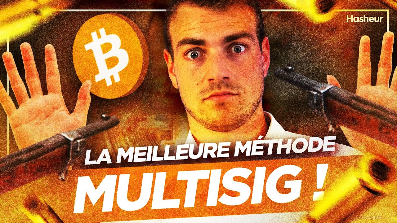 Portefeuille crypto multi-signature (Multisig) | Tutoriel, comment ça marche ?