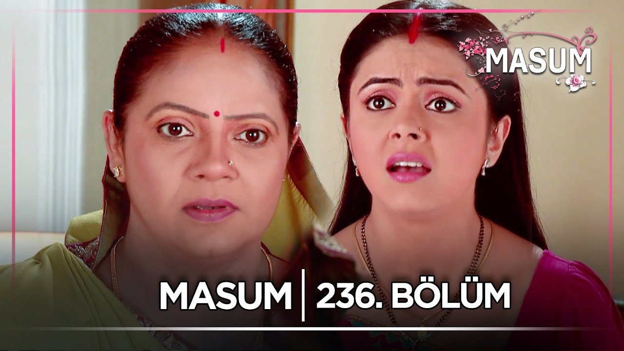 Masum Hint Dizisi | 236. B&ouml;l&uuml;m @kanal7​