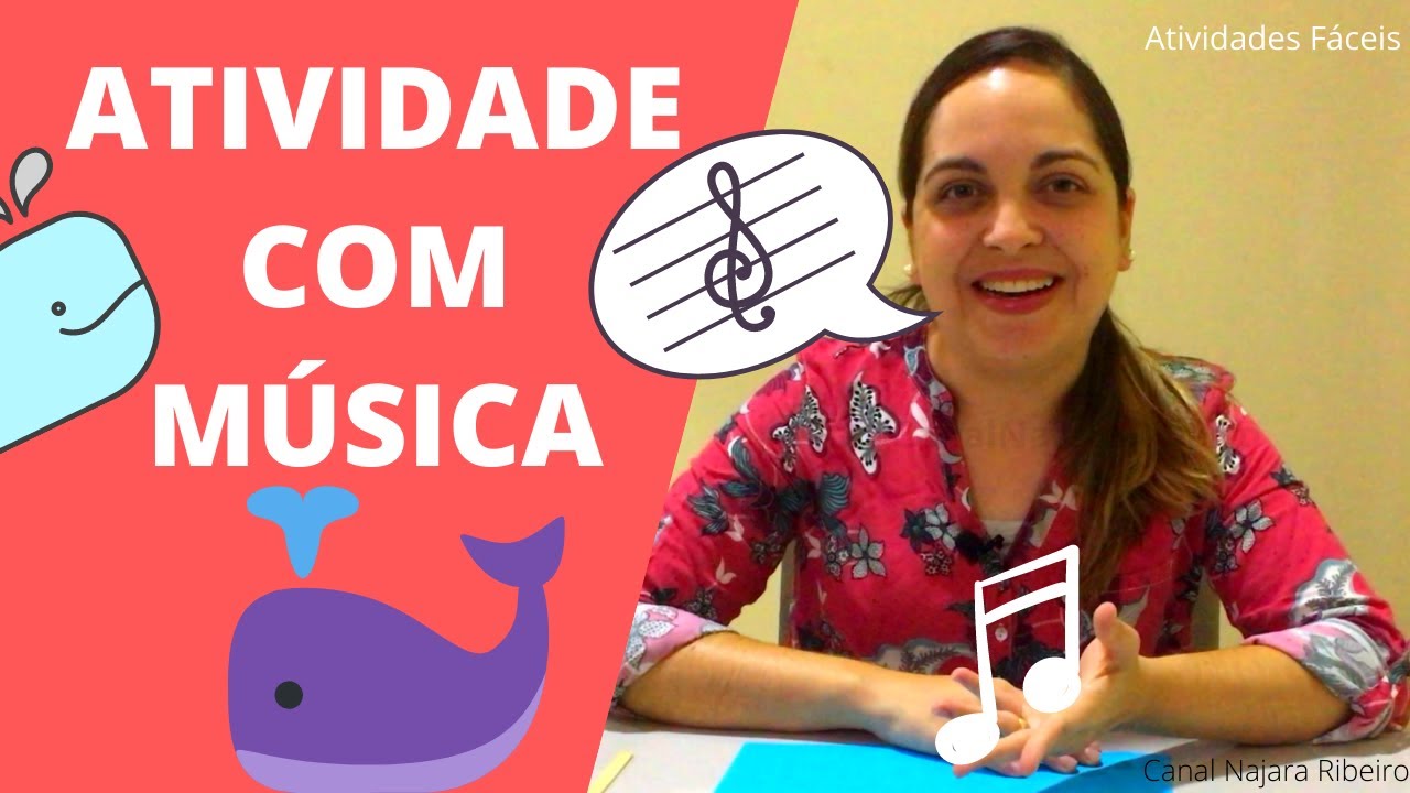 Trabalhar atividade com música