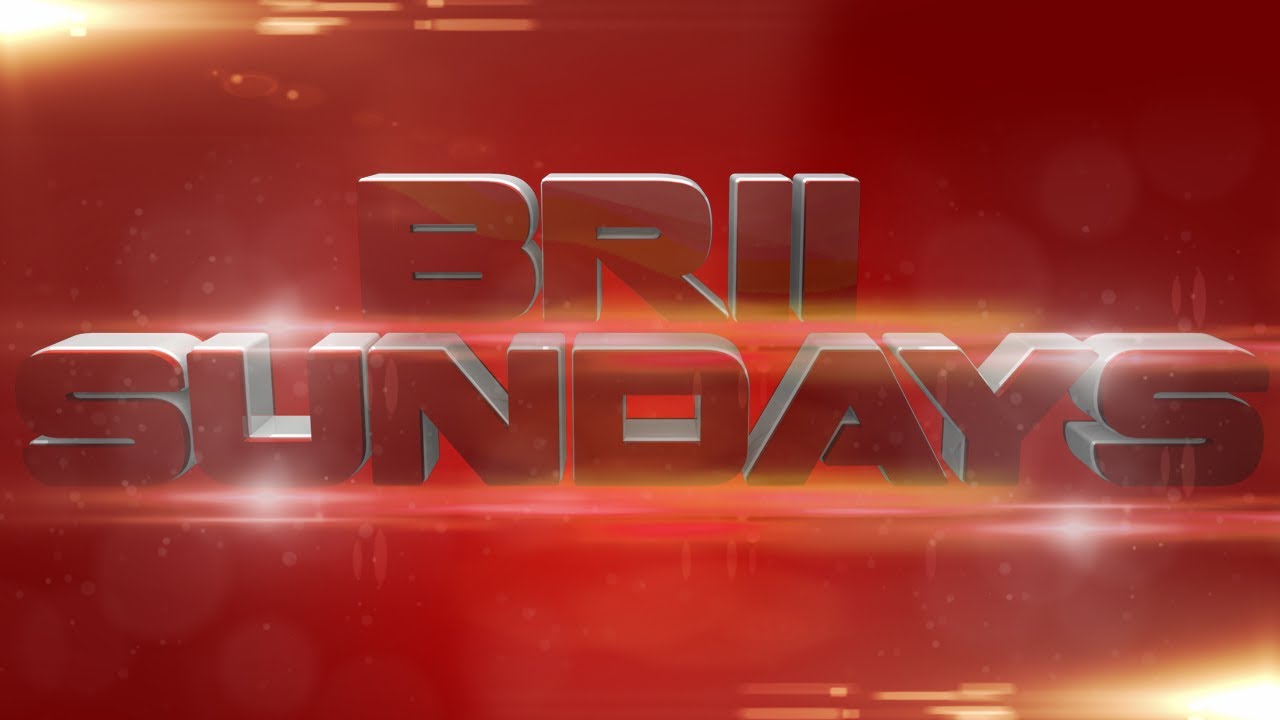BRii's Sundays - BRii's Sundays | Episode 30 | Edited By Ch3Ka