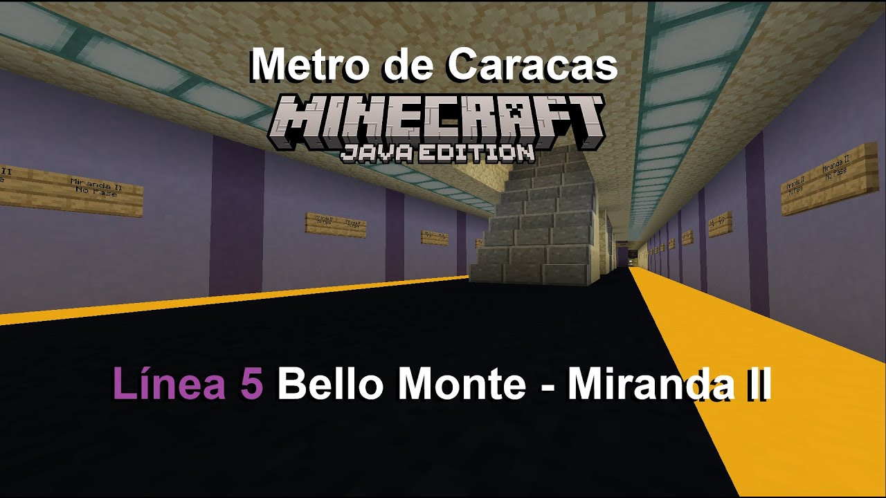 METRO DE CARACAS MINECRAFT 1.21, LÍNEA 5 BELLO MONTE - MIRANDA II