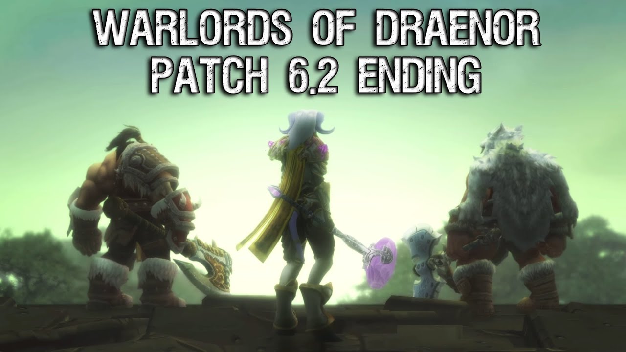 Warlords of Draenor Ending Cinematic