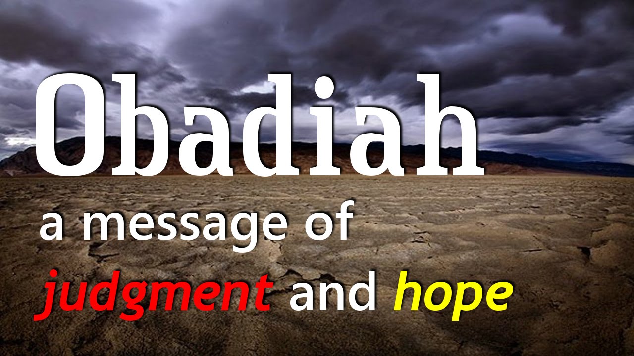 God's Judgment of Edom is a Warning to America and Us