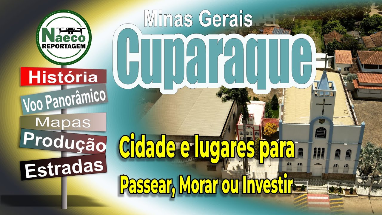 Cuparaque, MG – Cidade para passear, morar e investir.