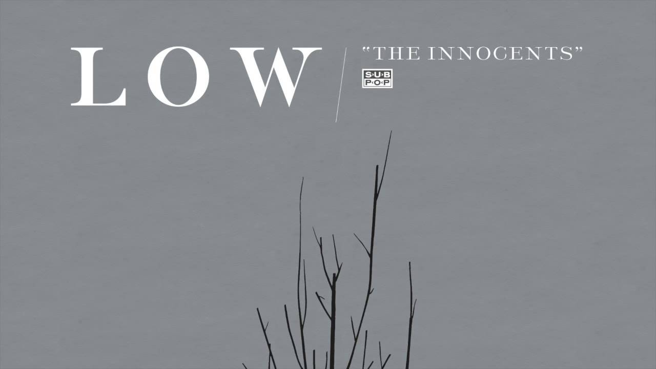 Low - The Innocents