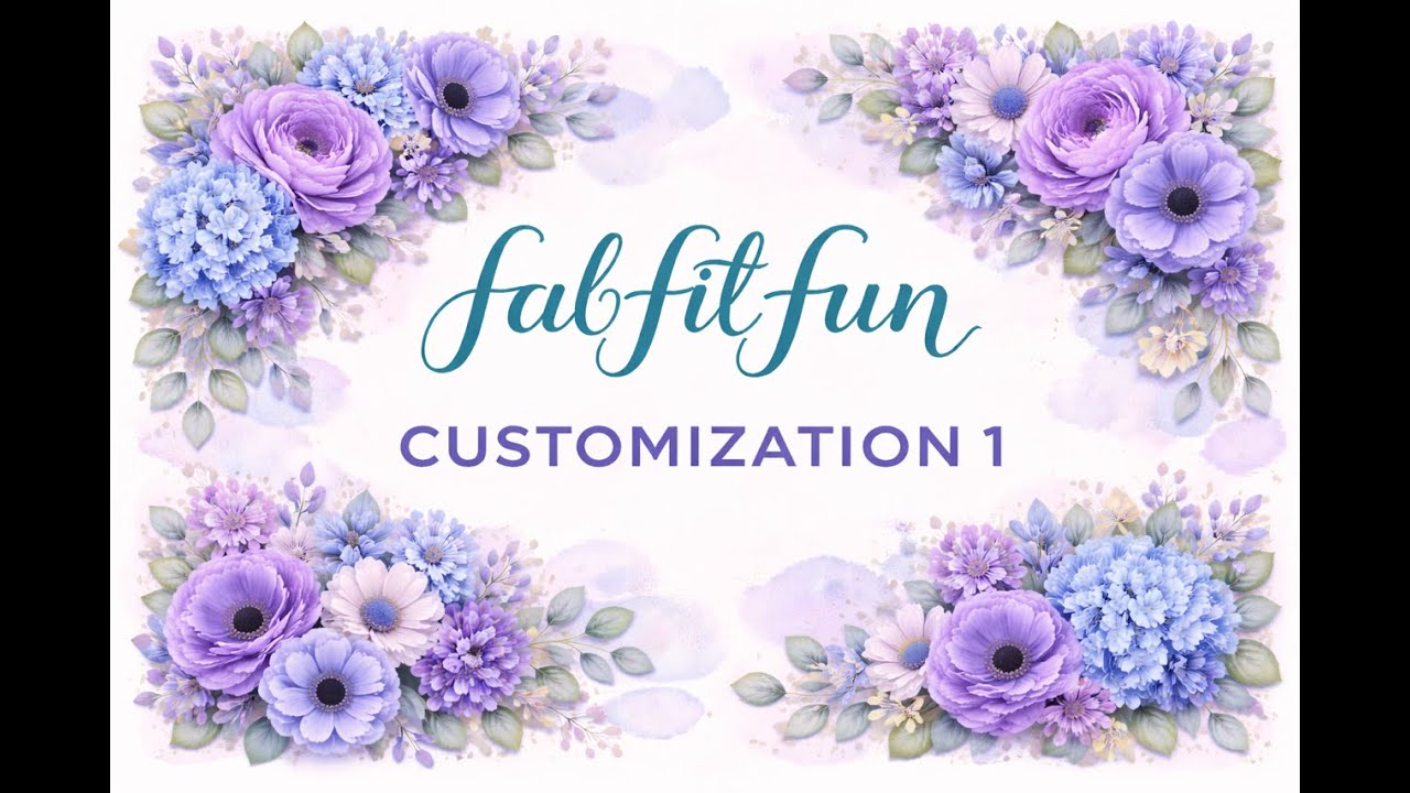 FabFitFun Spring 2026 // Customization 1