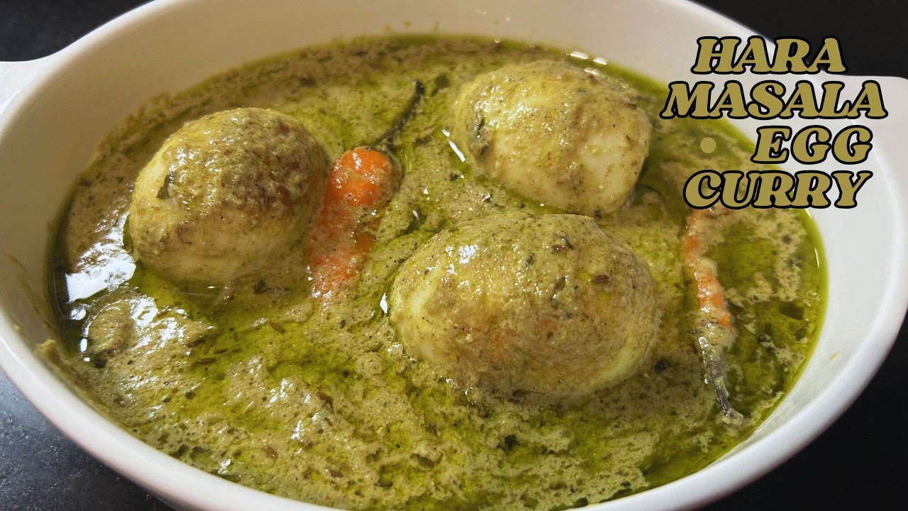 Green Egg Curry Recipe | Hari Anda Curry | Ramadan Special Iftar Dinner Recipe
