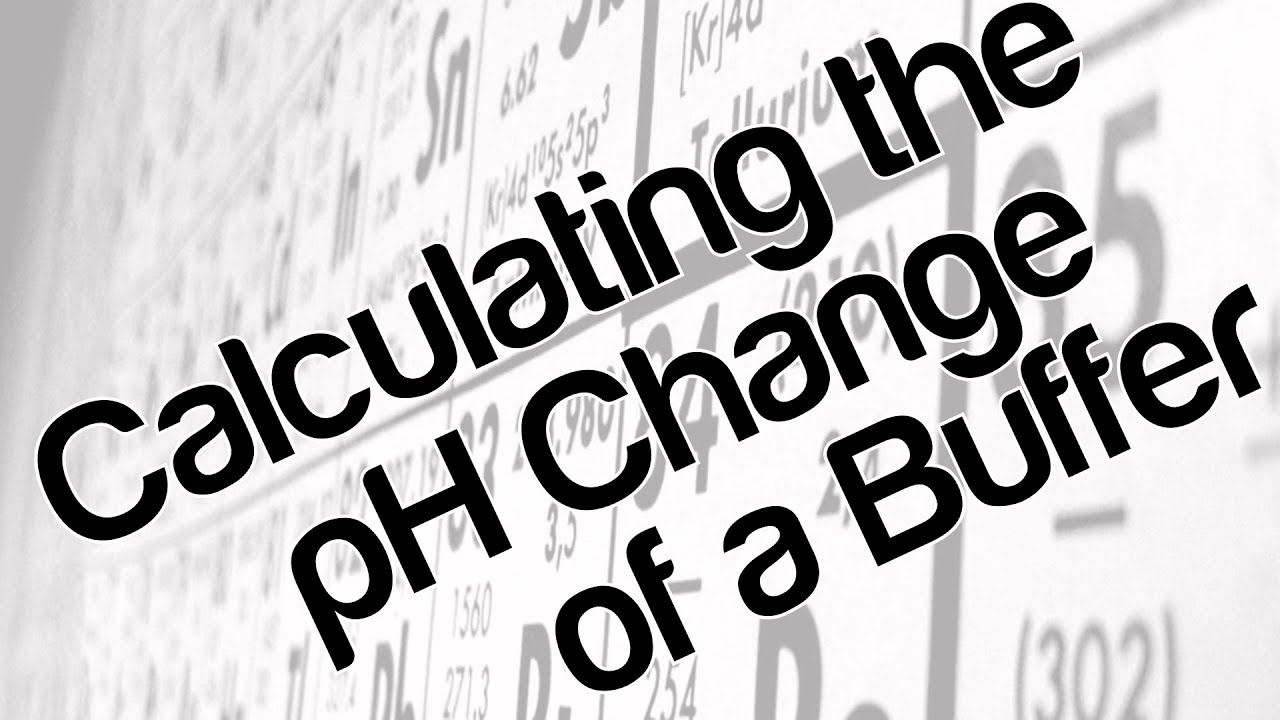Calculating the pH change of a buffer
