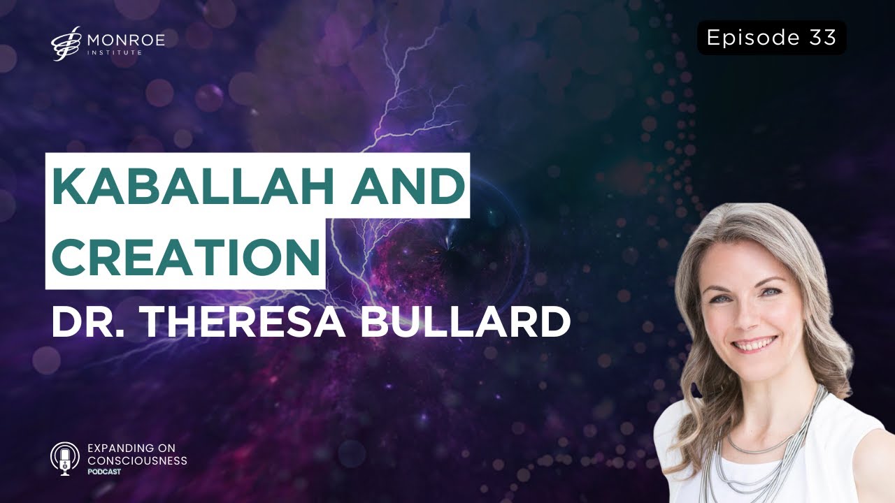 Science of Physical Manifestation with Dr. Theresa Bullard - Part 2 | EOC Ep.33