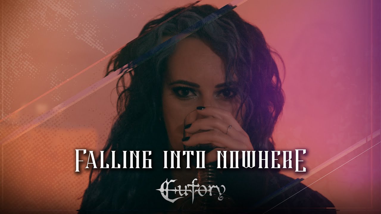 EUFORY - Falling Into Nowhere (Official Video)