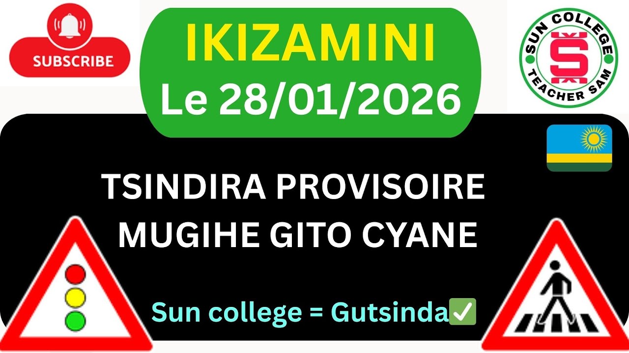 28 01 🚨IKIZAMINI CYA POROVIZWARI 🚦🚔✅🤑🥰AMATEGEKO Y'UMUHANDA 🚨 IBIBAZO N'IBISUBIZO 2026🚨 SAM TEACHER 🚨