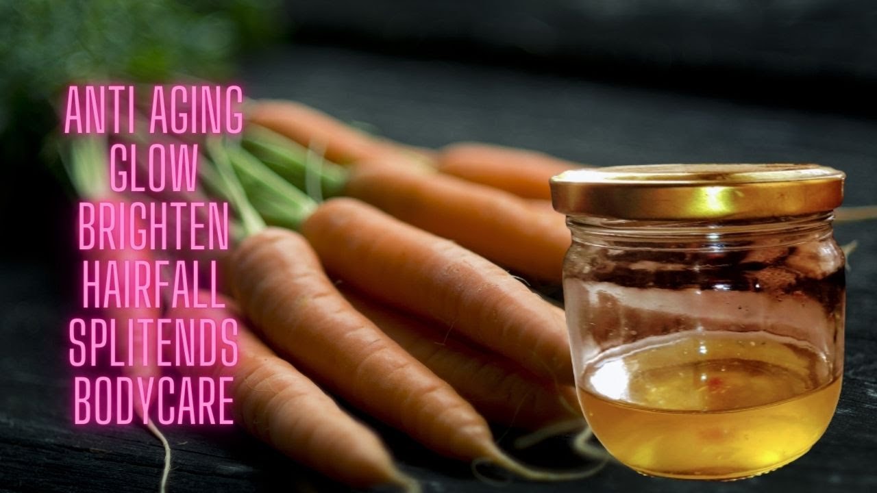 DIY carrot oil |Anti Aging/Glow/Anti Tan/Fast Hair Growth / Stop Hair Loss/Split Ends/ Strong Hair