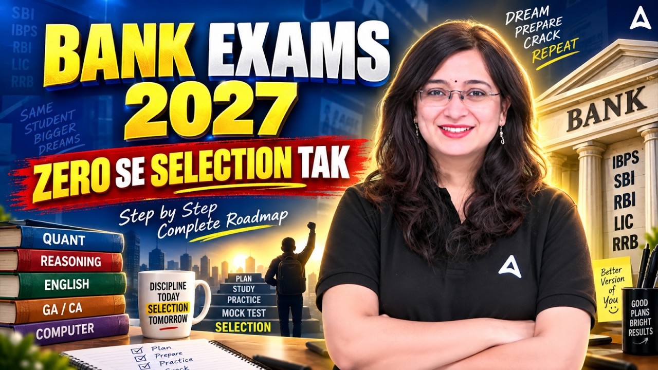 Bank Exams 2027: Zero Se Selection Tak Ka Safar 🔥 | Complete Beginner Strategy | Kinjal Gadhavi