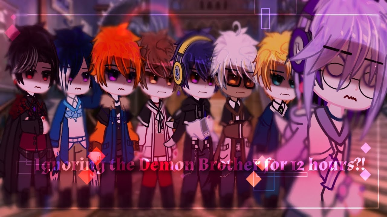 •Ignoring the demon brother for 12 hours?! Mc×Demon Brother| Part 1-3✨{Full Version} Obey Me🥀!