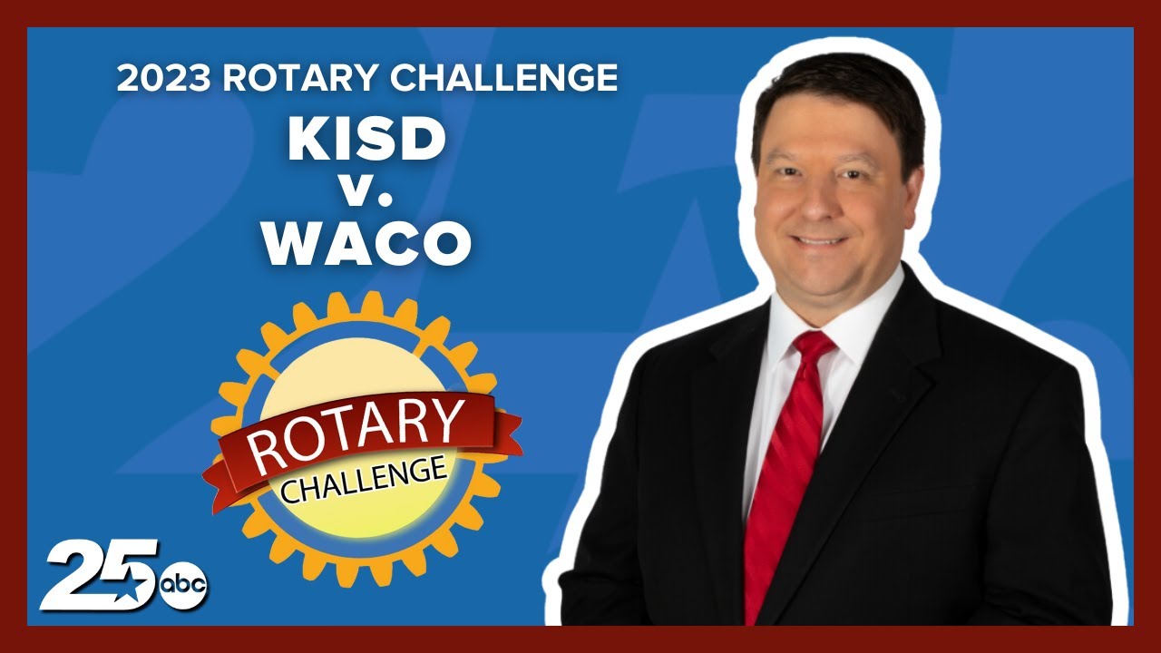 25 News Presents - The 2023 Rotary Challenge (Match 1) | KISD v. Waco