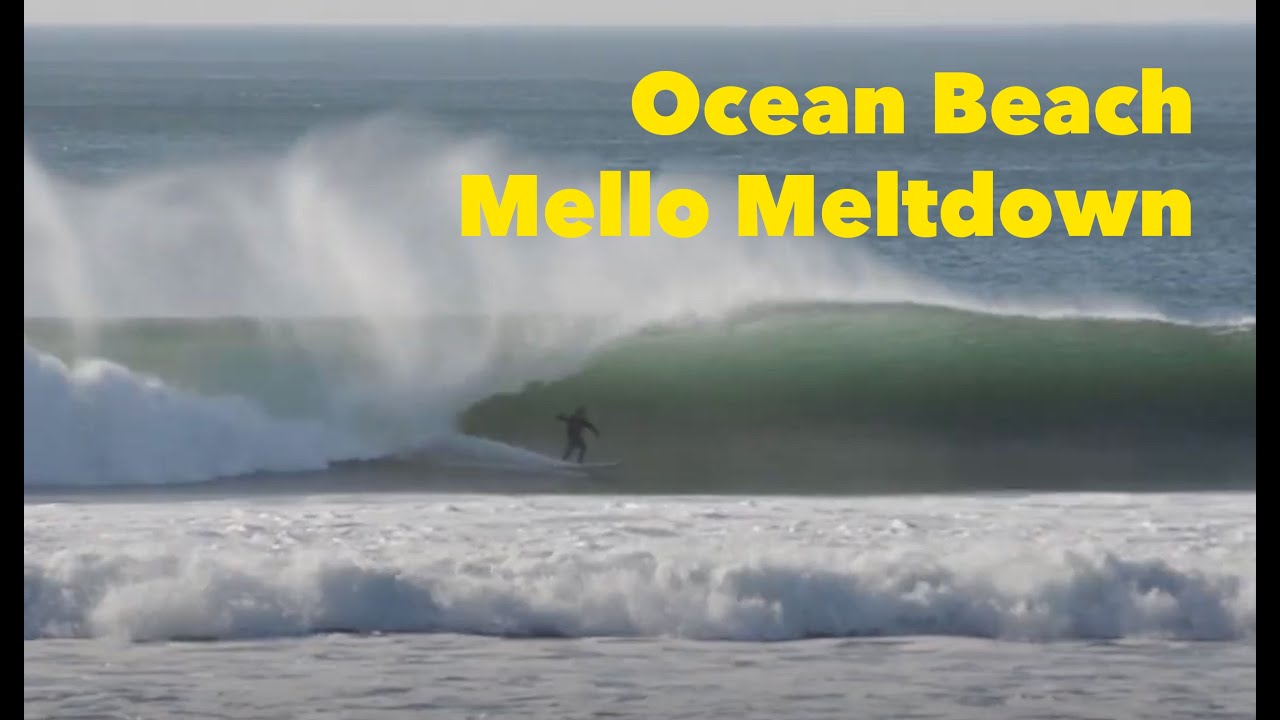 Ocean Beach Mello Meltdown. Surfing in San Francisco.