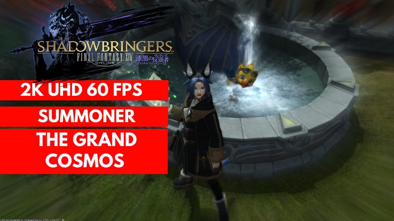 FFXIV SHADOWBRINGERS: The Grand Cosmos SUMMONER GAMEPLAY 264 [2K/60FPS].