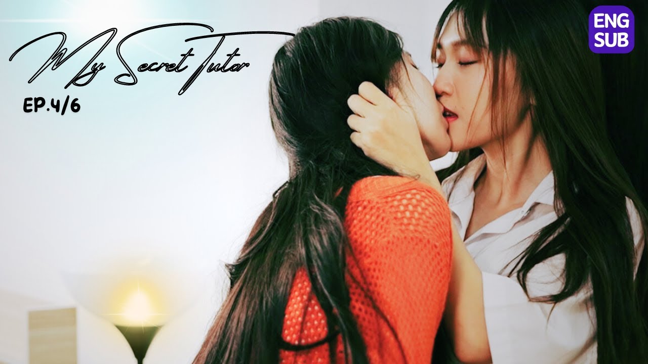 My Secret Tutor | GL Series | EP.4/6