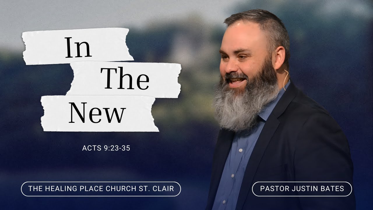 In The New | 9 AM Service | Pastor Justin Bates