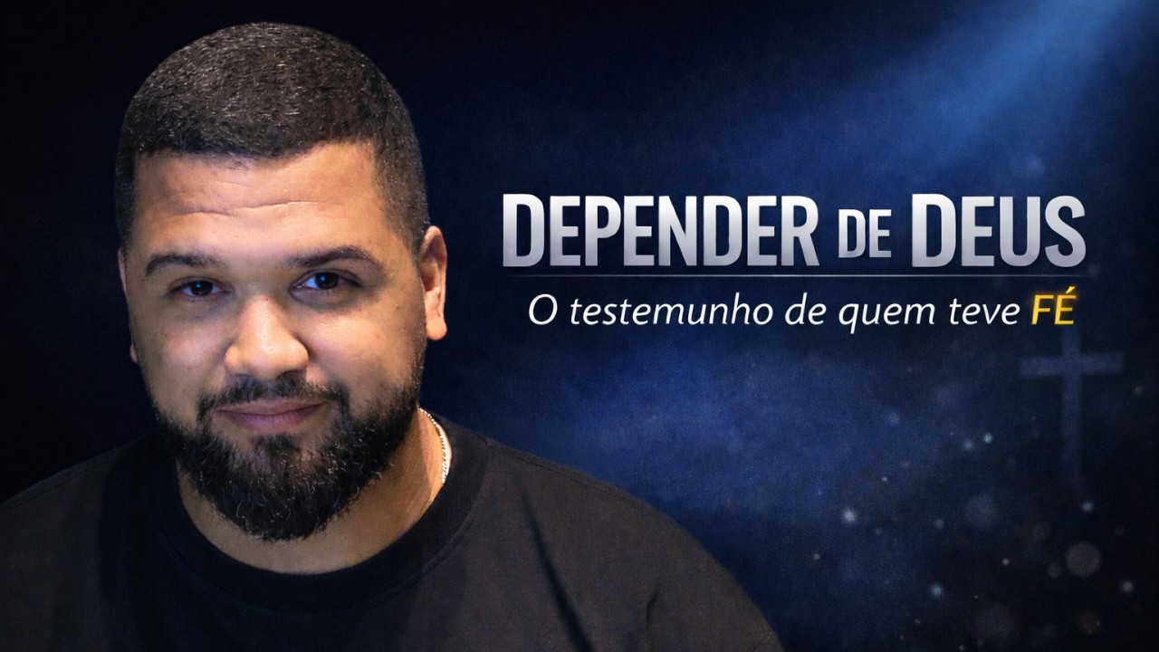 Depender de Deus - O testemunho de quem teve fé | Kleivison Simões