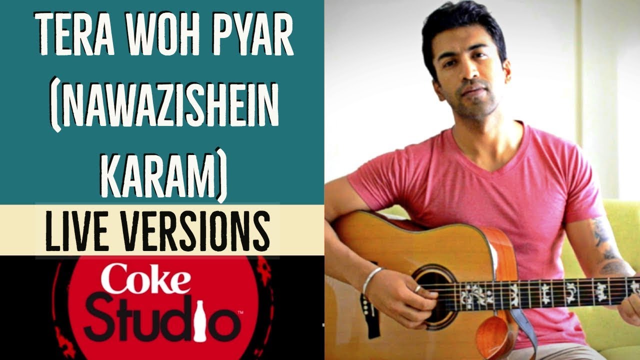 Tera Woh Pyar (Nawazishein Karam) | Coke Studio | Guitar Cover + Lesson