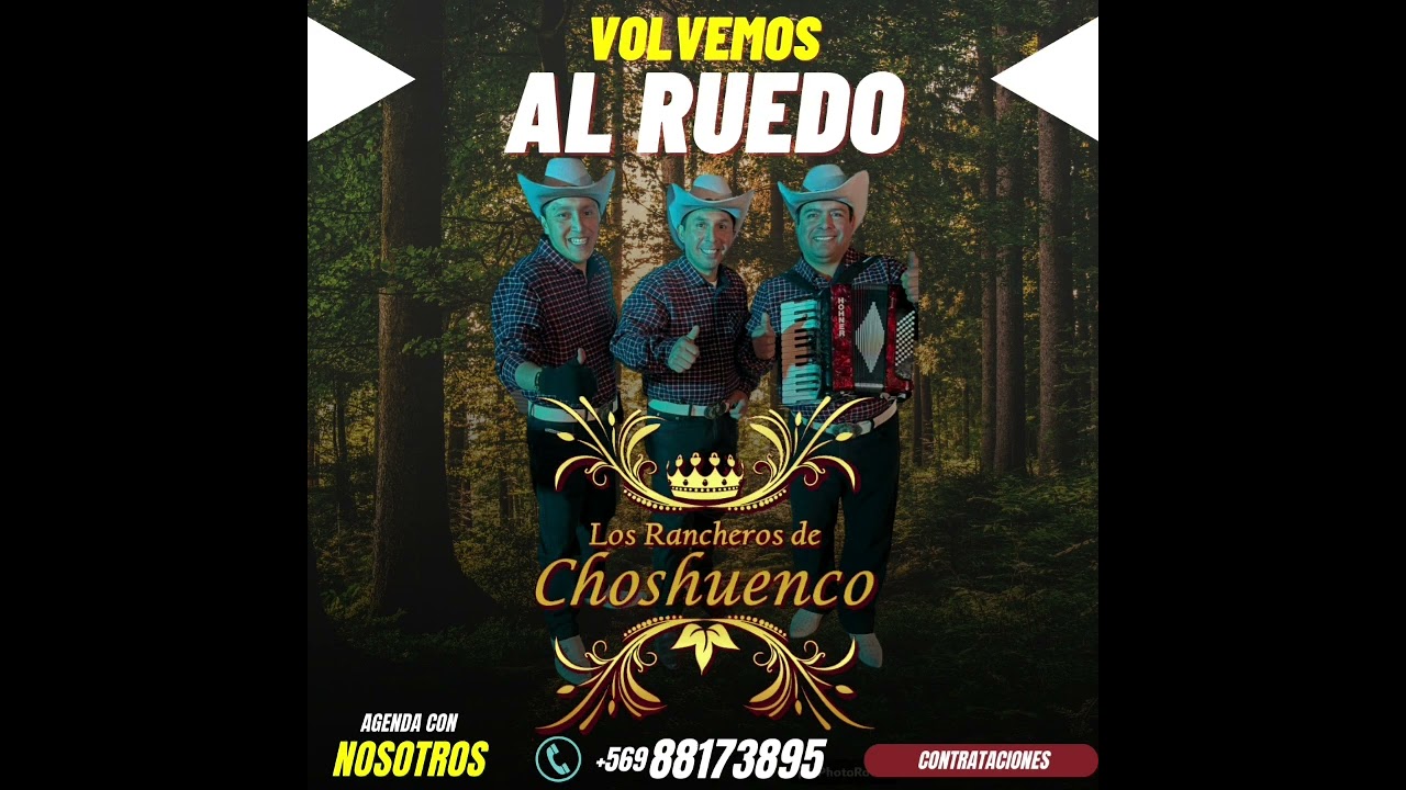 Los Rancheros de Choshuenco - Amor Perdóname