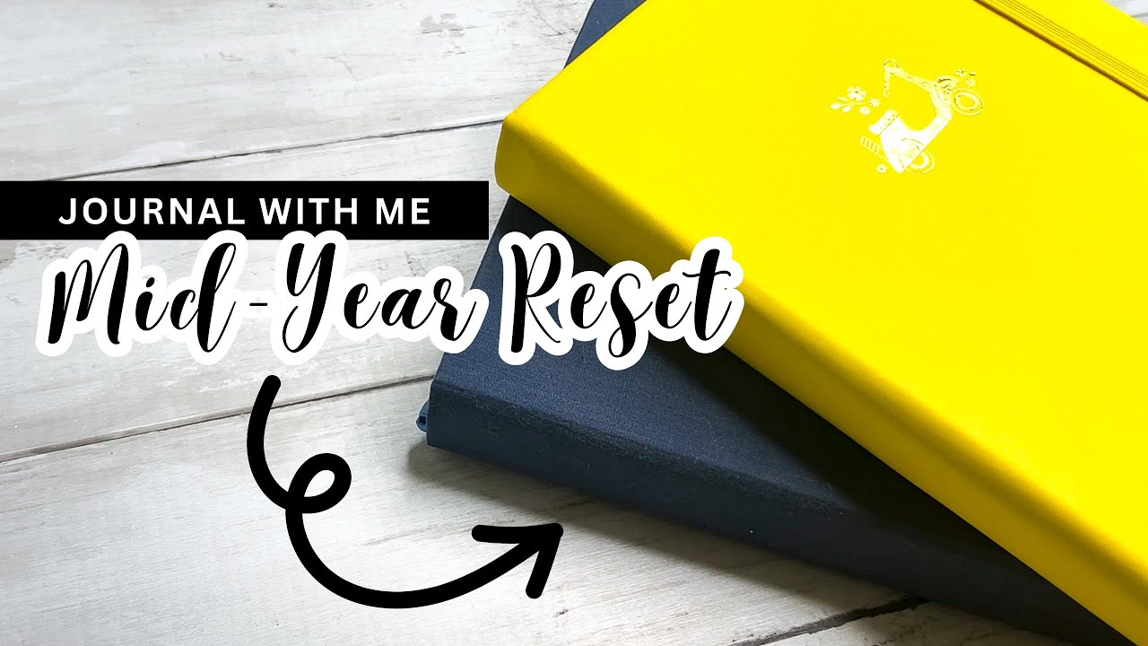 MID-YEAR RESET || Goal Setting & 2023 Reflections in my New Bullet Journal