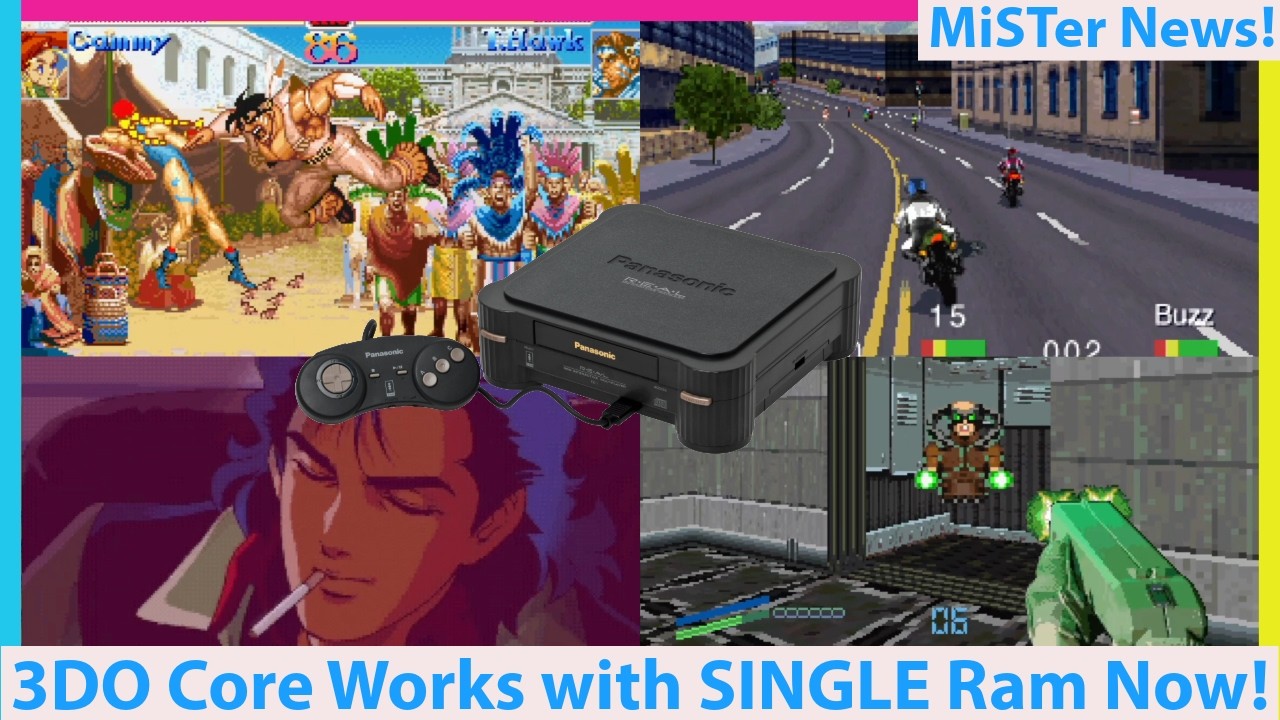 MiSTer FPGA 3DO Core Goes Single Ram with a BIG Update!
