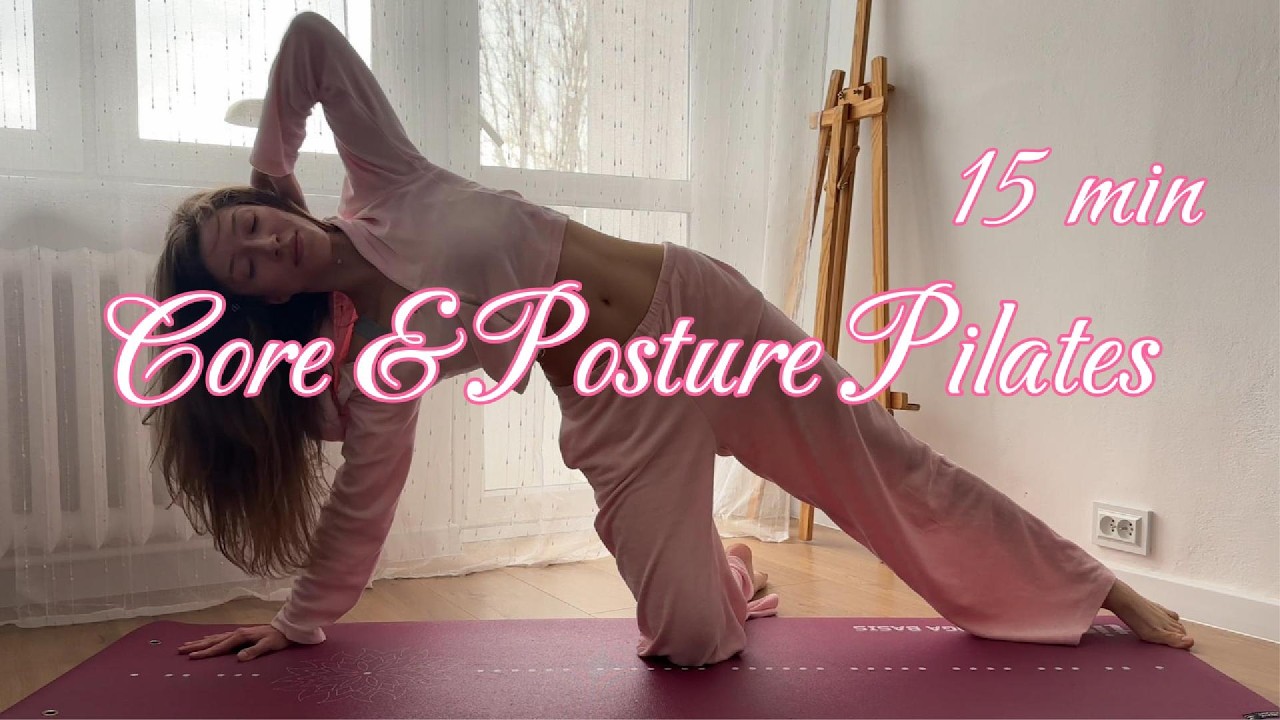 15 MIN CORE & POSTURE PILATES