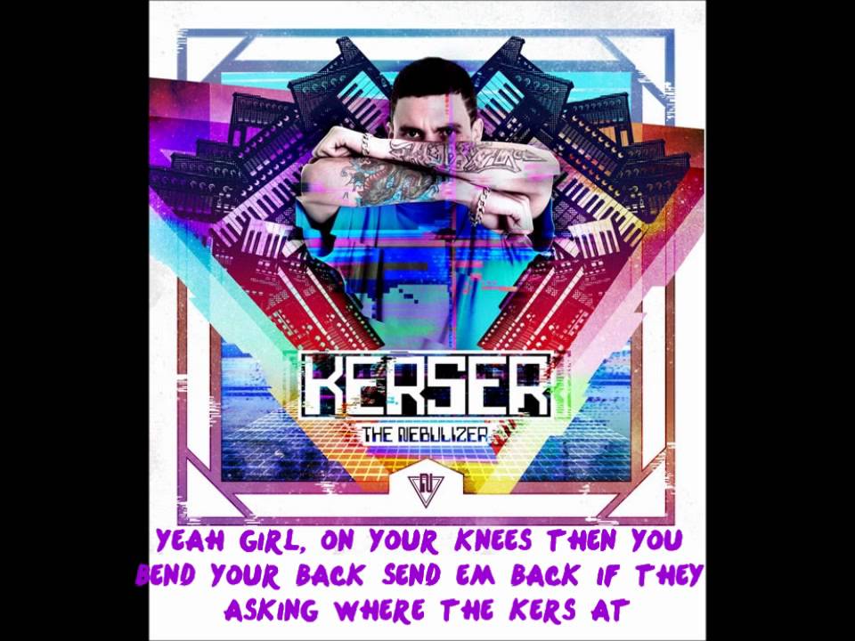 Kerser - Do the Kers [ Lyrix ]