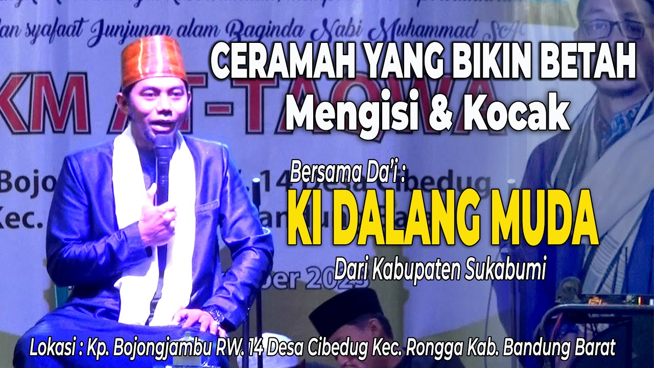 CERAMAH SUNDA KOCAK & LUCU KI DALANG MUDA (KYAI M. LUTHFI ASYA'RONI) DARI KAB. SUKABUMI