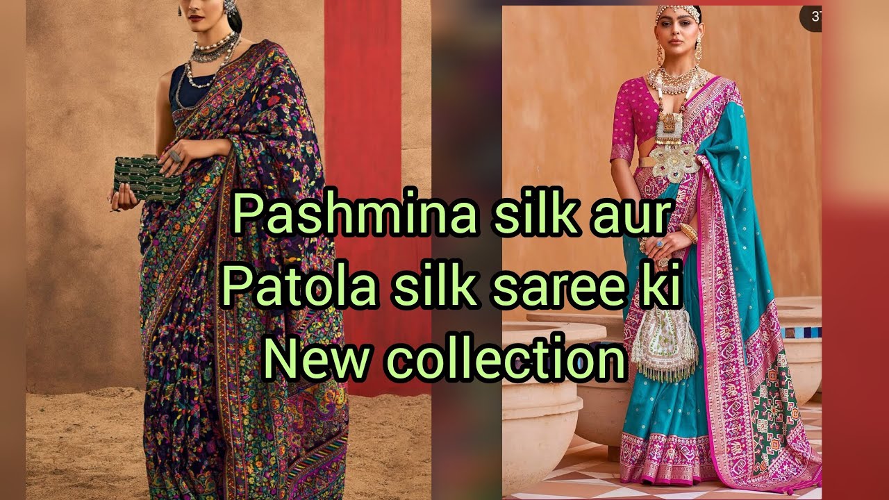 Ek taraf Pashmina ki nazaakat, toh doosri taraf Patola ki virasat A Tale of Two Silks पशमीना  पटोला 