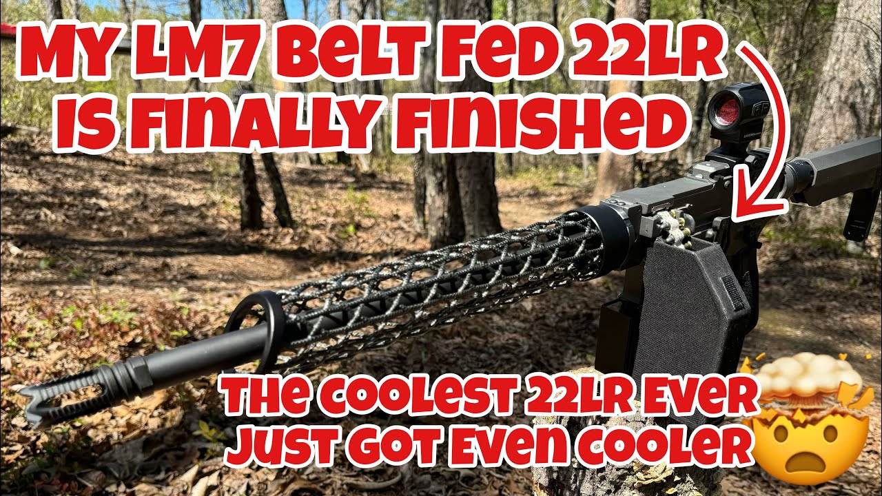 My Lakeside LM7 Belt Fed 22lr Build Is Finally Finished