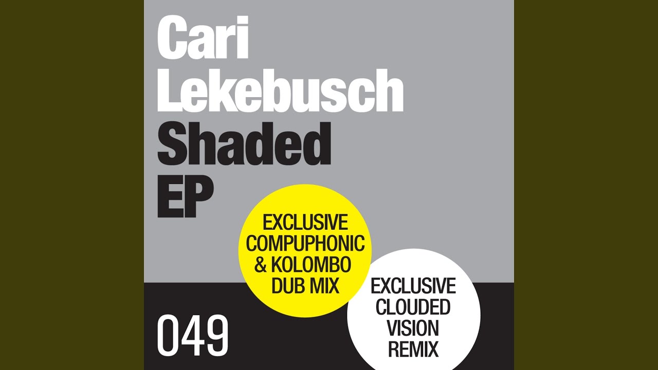 Shaded (Compuphonic & Kolombo Remix)