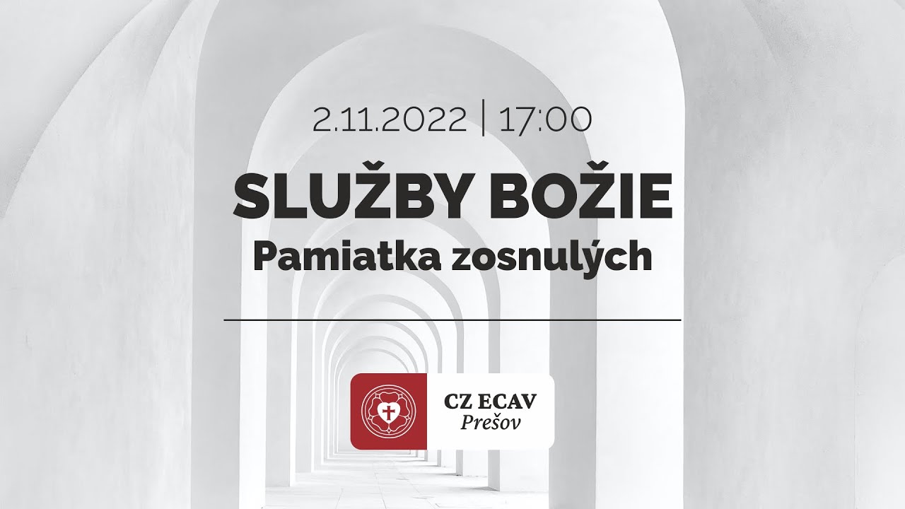 Služby Božie | Pamiatka zosnulých | 2.11.2022