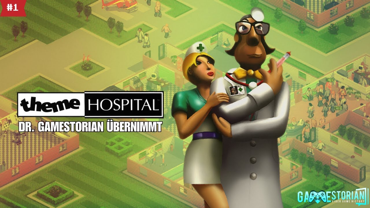 MaBuCo | Theme Hospital: Dr. Gamestorian &uuml;bernimmt! 🩺 | Part 1