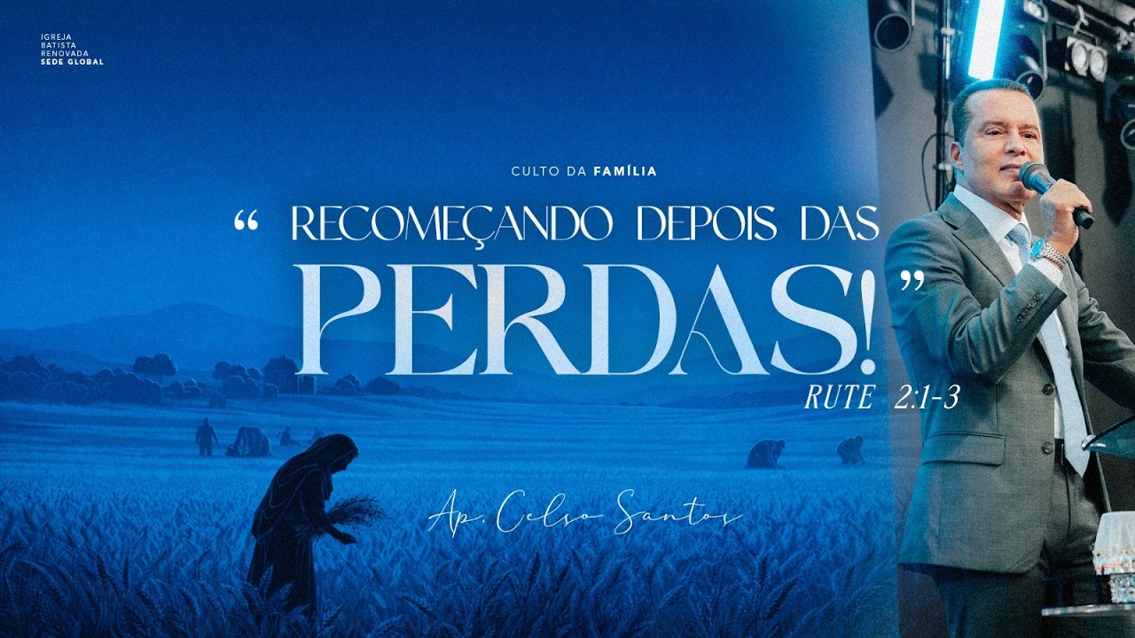 Culto da Família | Domingo Noite - 22.02.2026 | Ap.Celso Santos
