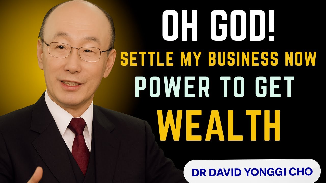 POWER TO GET WEALTH: How God Gives You the Ability to Prosper | David Yonggi Cho