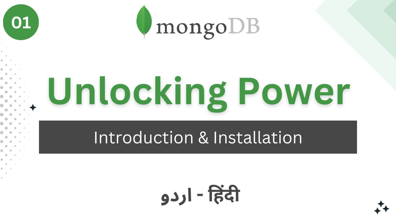 Introduction and Installation Guide | Unlocking the Power of MongoDB