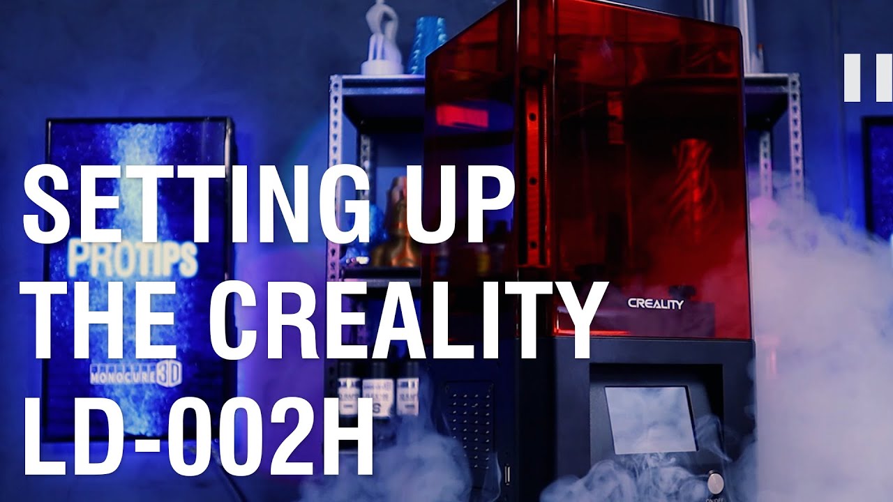 Setting Up the Creality LD-002H