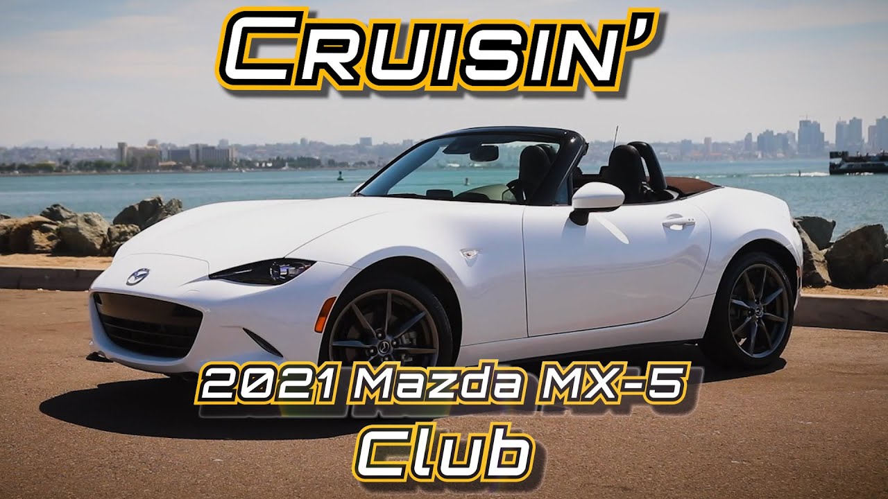 Cruisin' Around in the 2021 Mazda MX-5 Club - Review