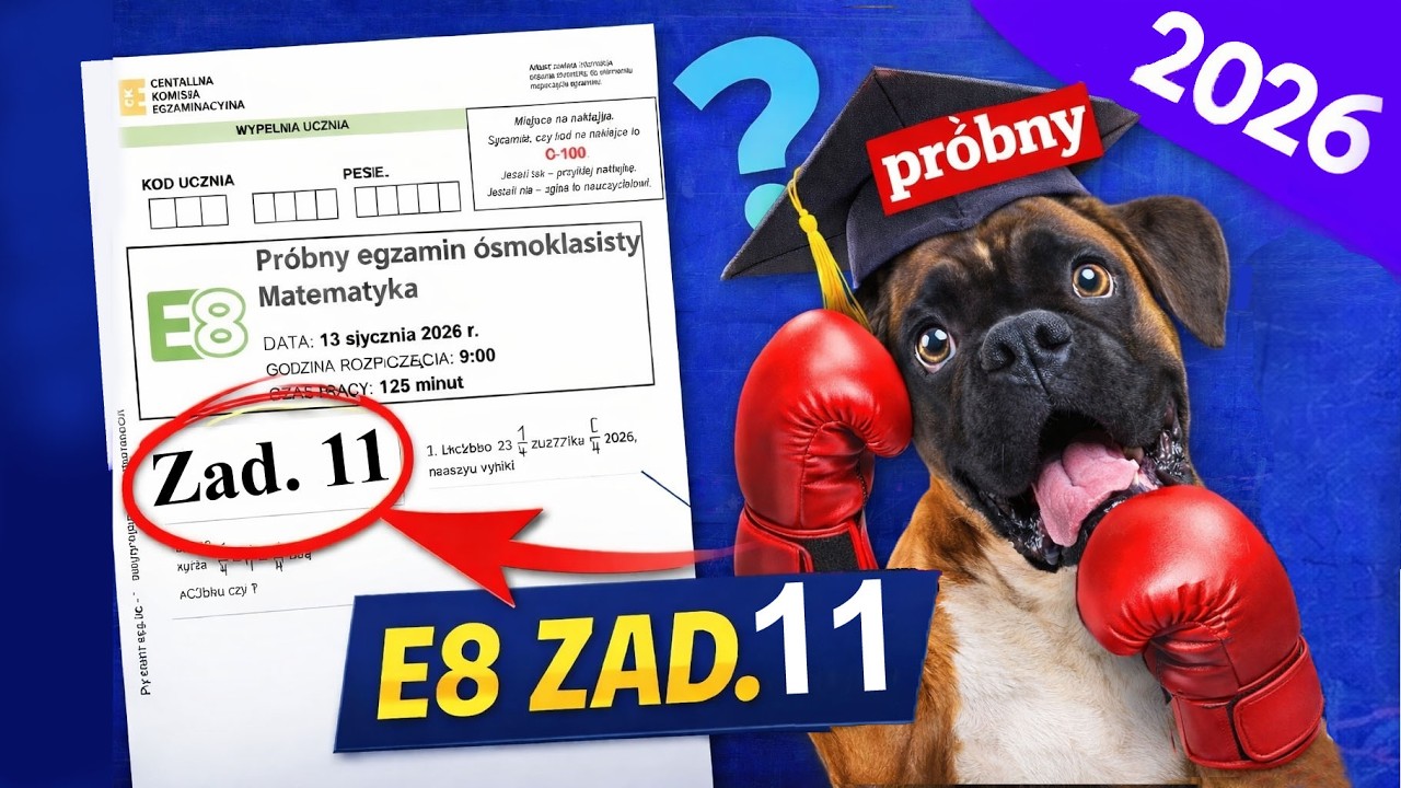 zad. 11 - Próbny egzamin ósmoklasisty | Styczeń 2026