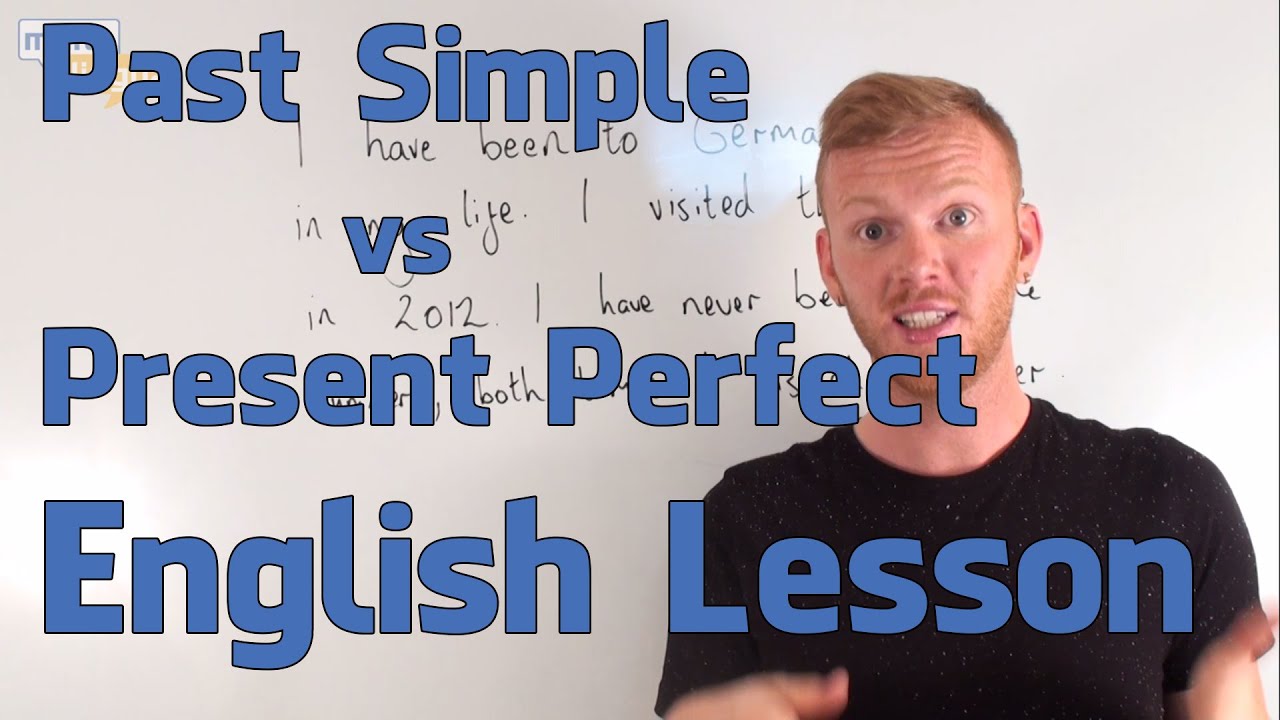 Present Perfect vs Past Simple - English Grammar Lesson (Intermediate)