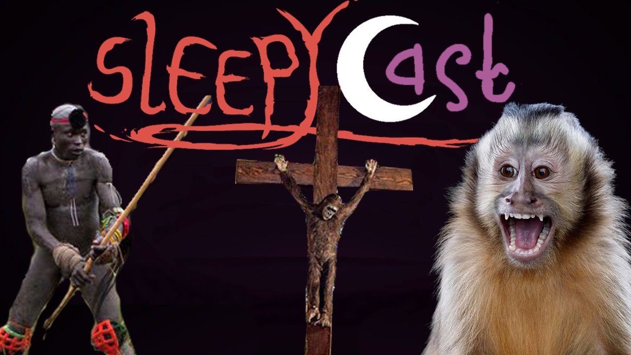 Beating The Monkey With A Stick - Best of SleepyCast