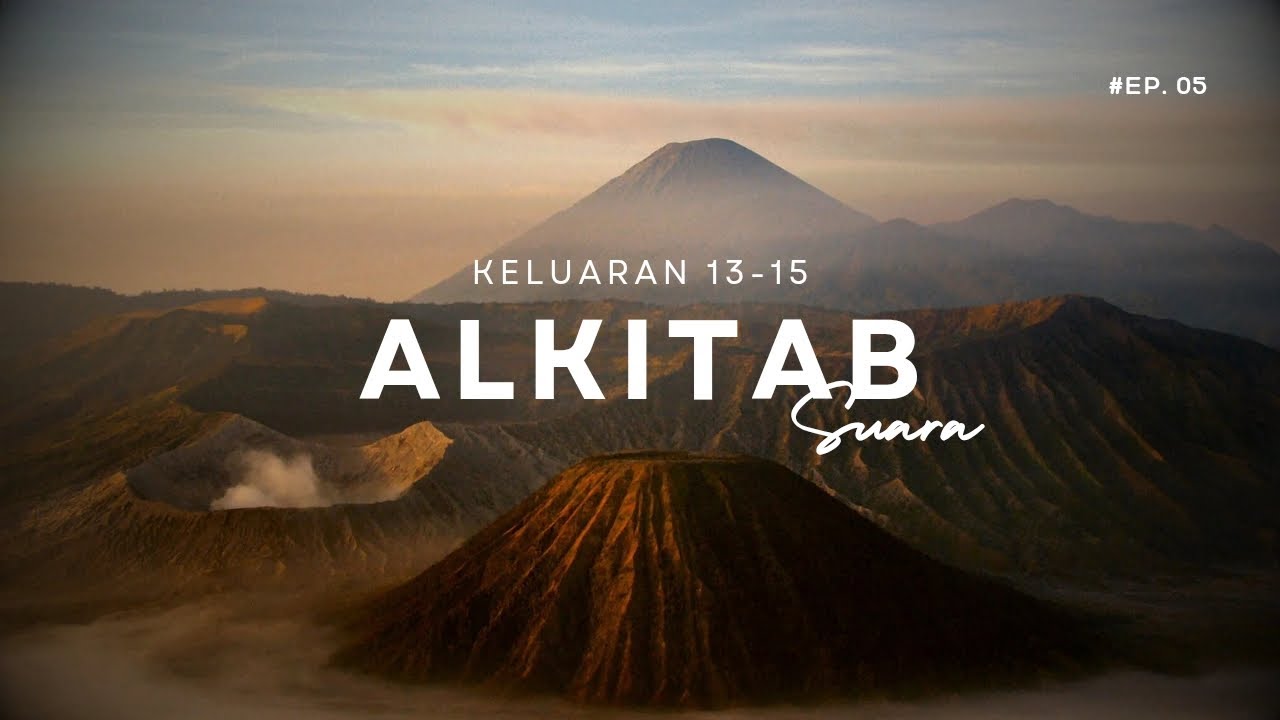 Alkitab Suara Bahasa Indonesia | Keluaran 13-15 