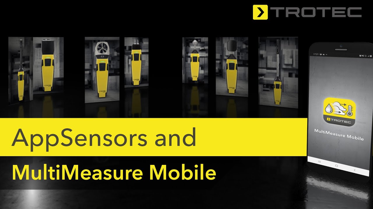 MultiMeasure Mobile and AppSensors from Trotec