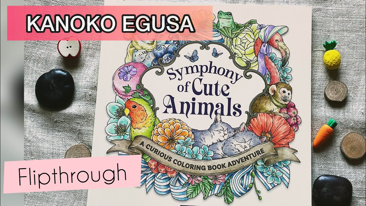 SYMPHONY OF CUTE ANIMALS 🐸 Kanoko Egusa